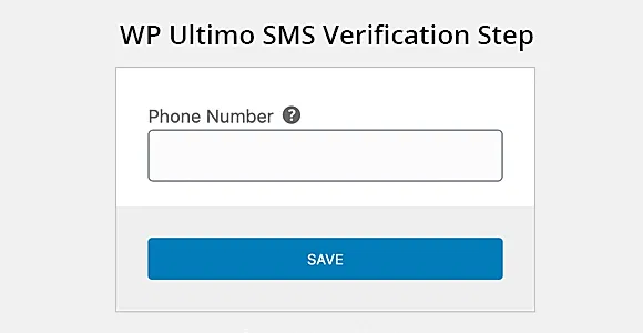 WP Ultimo SMS Verification Step WordPress Plugin