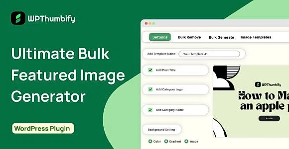 WPThumbify - Bulk Feature Image Generator