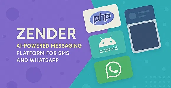 Zender - WhatsApp & SMS Gateway SaaS for Automation, Chatbots, and Marketing